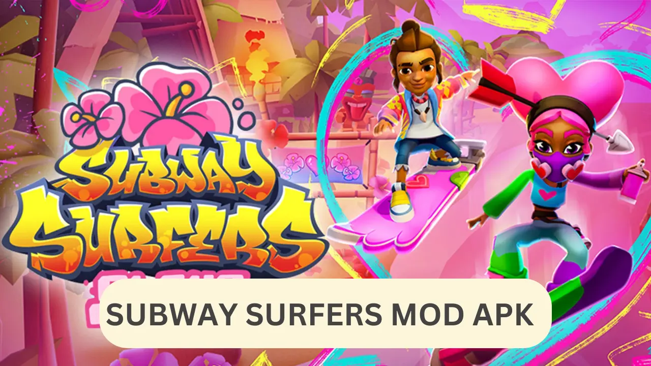 SUBWAY SURFERS MOD APK